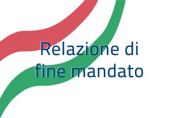 Relazione di fine mandato 2020-2026 (trasmessa alla Corte dei Conti in data 31.03.2026)